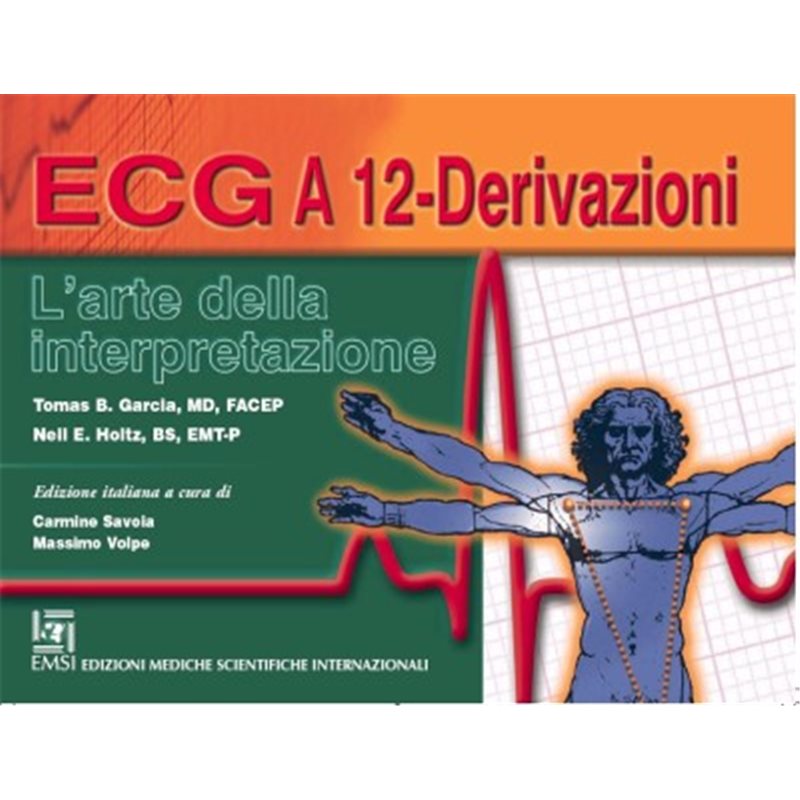 ECG a 12 derivazioni. L'arte della interpretazione